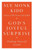God's Joyful Surprise: Finding Yourself Loved