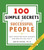 The 100 Simple Secrets of Successful People: What Scientists Have Learned and How You Can Use It