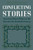 Conflicting Stories: American Women Writers at the Turn Into the Twentieth Century