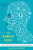 The Number Sense: How the Mind Creates Mathematics, Revised and Updated Edition