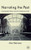 Narrating the Past: Historiography, Memory and the Contemporary Novel