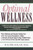 Optimal Wellness: Where Mainstream and Alternative Medicine Meet