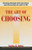 The Art of Choosing: Working Through Daily Decisions and Discerning Our Path in Life
