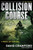 Collision Course