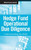 Hedge Fund Operational Due Diligence: Understanding the Risks