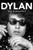 Dylan: The Biography