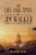 The Life and Times of Jim Walker: Cowboy, Texas Ranger and Solider