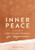 Inner Peace: A Guided Meditation Journal for Beginners