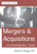 Mergers & Acquisitions: Fifth Edition