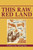 This Raw, Red Land