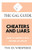 The Gal Guide to Cheaters and Liars: How to Know if He's Having an Affair