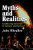 Myths and Realities: Conflicting Currents of Culture and Science