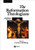 The Reformation Theologians: An Introduction to Theology in the Early Modern Period