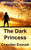 The Dark Princess