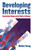 Developing Interests: Organizational Change and the Politics of Advocacy