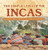 The Simple Lives of the Incas Precolumbian History of America Grade 4 Children's Ancient History The Simple Lives of the Incas Precolumbian History of America Grade 4 Children's Ancient History