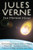 The Meteor Hunt: The First English Translation of Verne's Original Manuscript