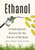 Ethanol: A Hemispheric History for the Future of Biofuels