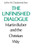 The Unfinished Dialogue: Martin Buber and the Christian Way