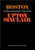 Boston - A Documentary Novel of the Sacco-Vanzetti Case