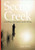 Secret Creek: friendships, pheromones and fly-fishing