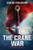 The Crane War: The Metaframe War: Book 5
