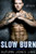 Slow Burn: Lost Kings MC, Book 1