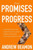 From Promises To Progress