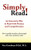 Simply Read!: An Innovative Way to Read with Fluency and Comprehension - 9781698700014