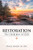 Restoration: The Heartbeat of God - 9781664244900