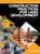 Construction Practices for Land Development: A Field Guide for Civil Engineers