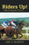 Riders Up! Handicapper Down - 9781664137295