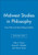 Free Will and Moral Responsibility, Volume XXIX