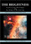 The Brightness: Secrets of the Third Angel, and the Bridge at Kino Springs