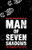 Man of Seven Shadows: The Search for Truth - 9781663204707