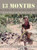 13 Months: In the Bush, in Vietnam, in 1968 - 9781663204585