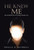 He Knew Me: The God of Before Knew Everything I Needed to Live