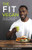 The Fit Vegan: Fuel Your Fitness with a Plant-Based Lifestyle