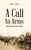 A Call to Arms