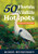 50 Florida Wildlife Hotspots: A Guide for Photographers and Wildlife Enthusiasts