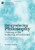 Reintroducing Philosophy: Thinking as the Gathering of Civilization