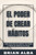 El Poder de Crear Hábitos