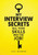 My Interview Secrets: Sell Your Skills Win The Job!