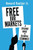 Free Our Markets: A Citizens' Guide to Essential Economics