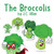 The Broccoli's