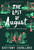 The Last of August (Charlotte Holmes Novel)