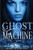 Ghost in the Machine