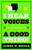 I Hear Voices, and That's a Good Thing!