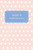 Alice's Pocket Posh Journal, Polka Dot
