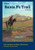 The Santa Fe Trail: A Guide